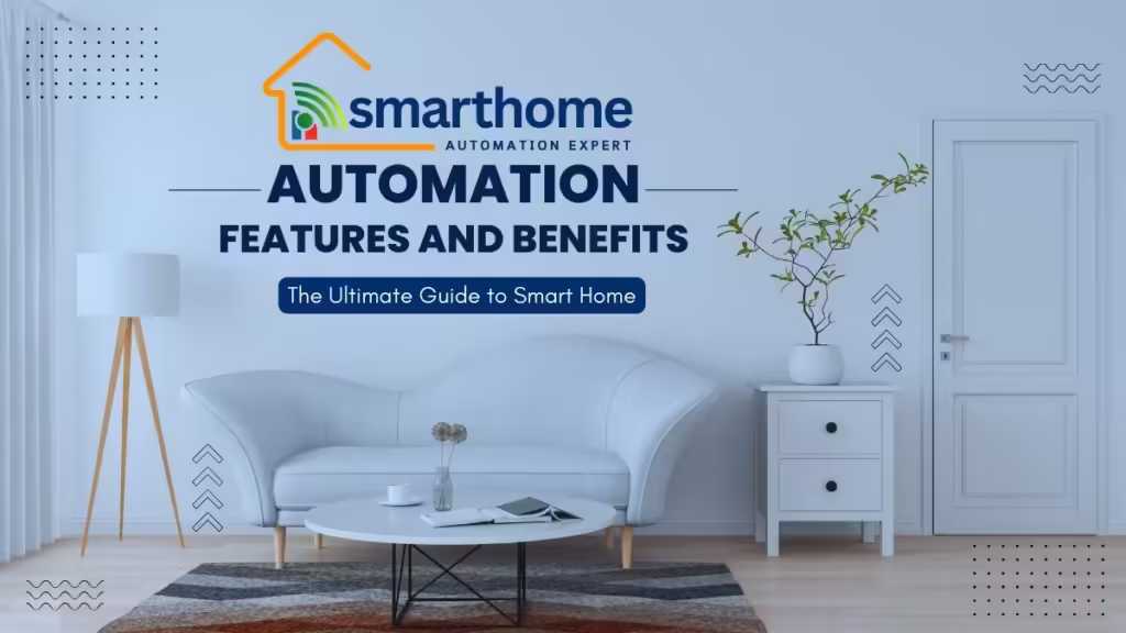 A modern living room showcasing Home Automation Features and Benefits with a smart home automation expert.com logo.